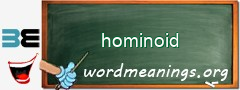 WordMeaning blackboard for hominoid